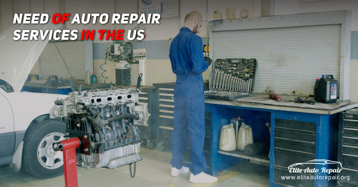 Need of Auto Repair Services in the US