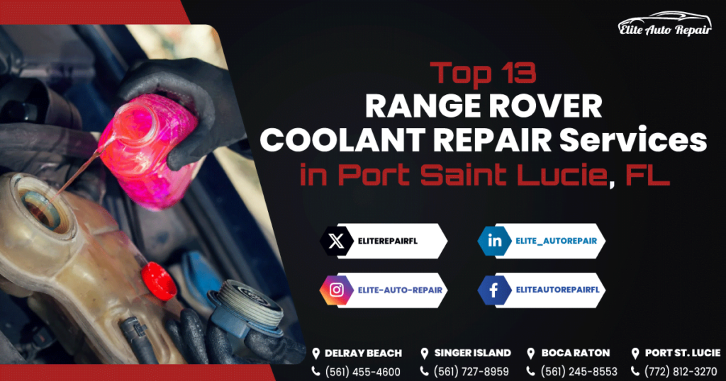 Range Rover Coolant Repair Services