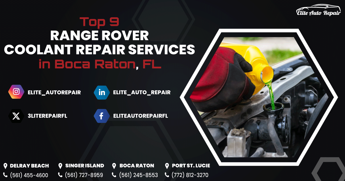 Range Rover Coolant Repair Services