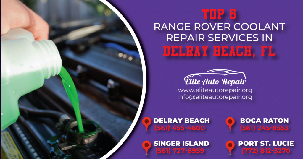 Range Rover Coolant Repair Services