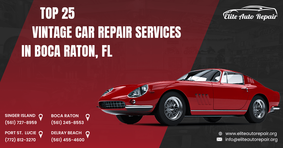 Top 25 Vintage Car Repair Services in Florida