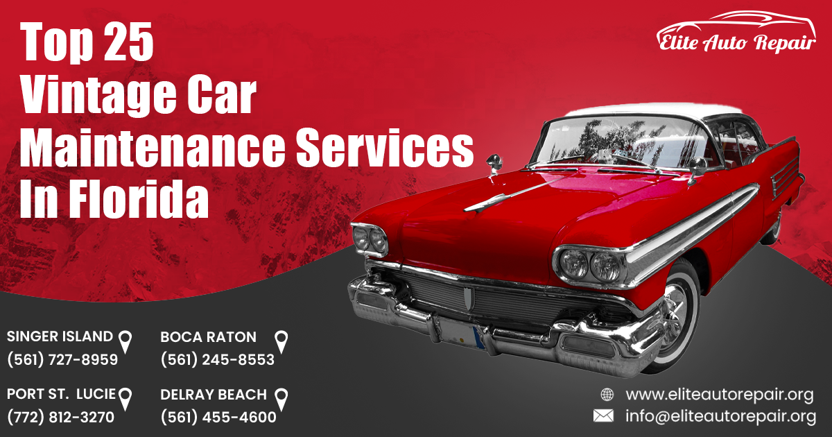 Top 25 Vintage Car Maintenance Services in Florida
