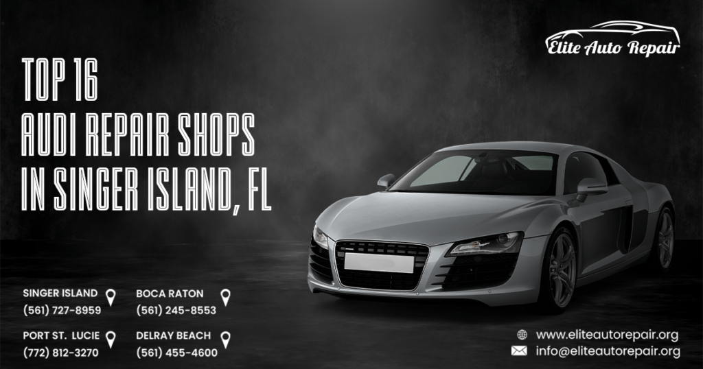 Audi Repair Shops