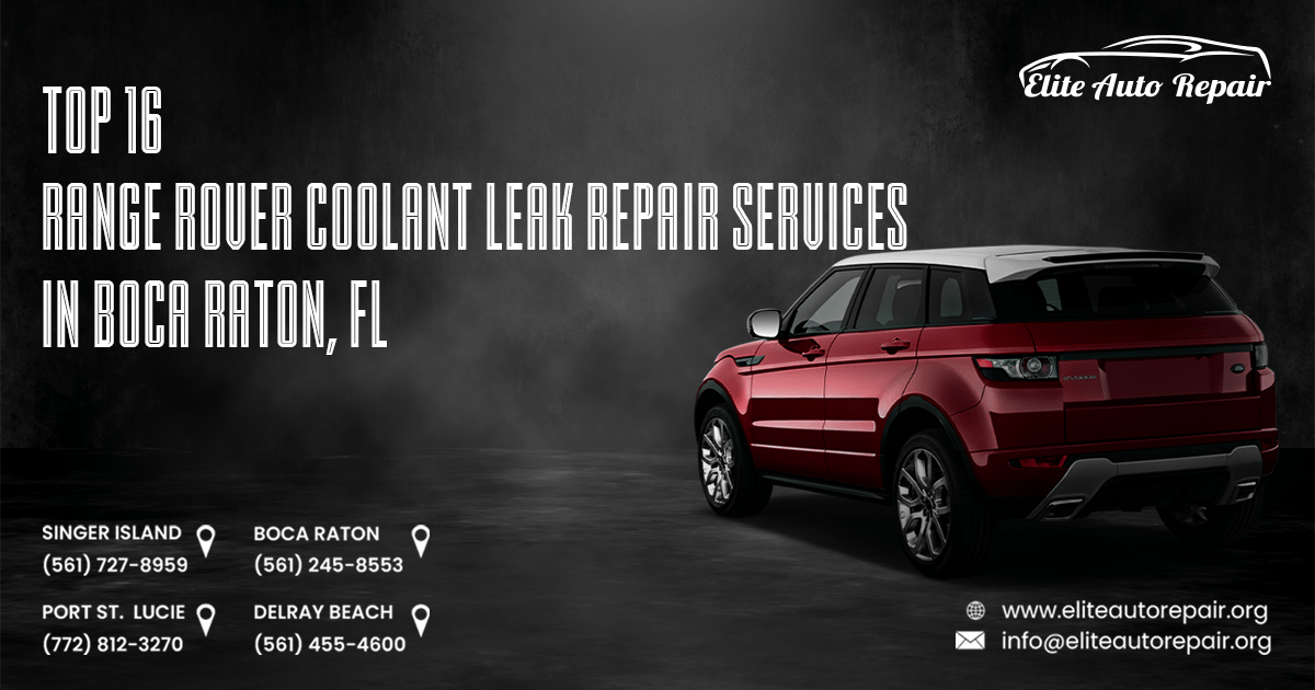 Range Rover Coolant Leak Repair Services