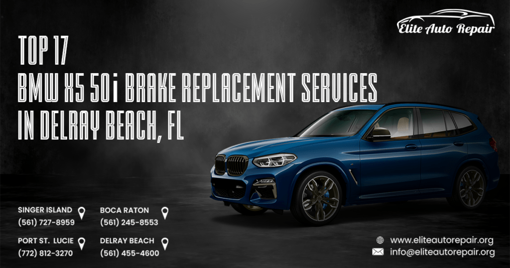 BMW XS 50i Brake Replacement Services