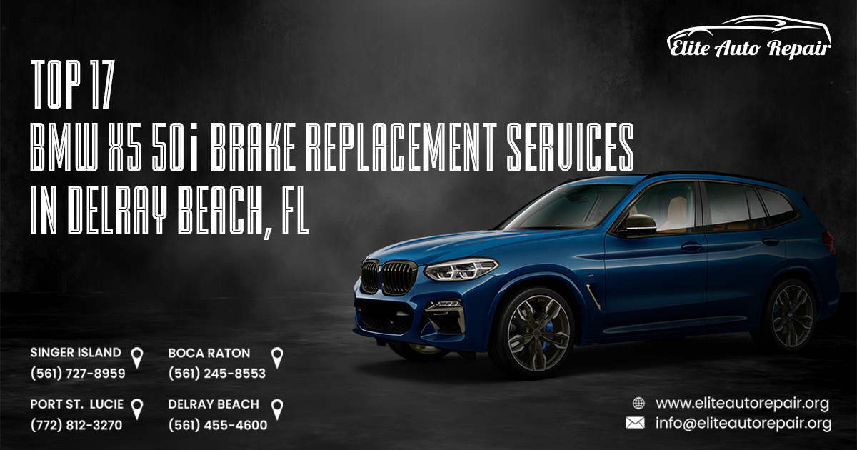 BMW XS 50i Brake Replacement Services