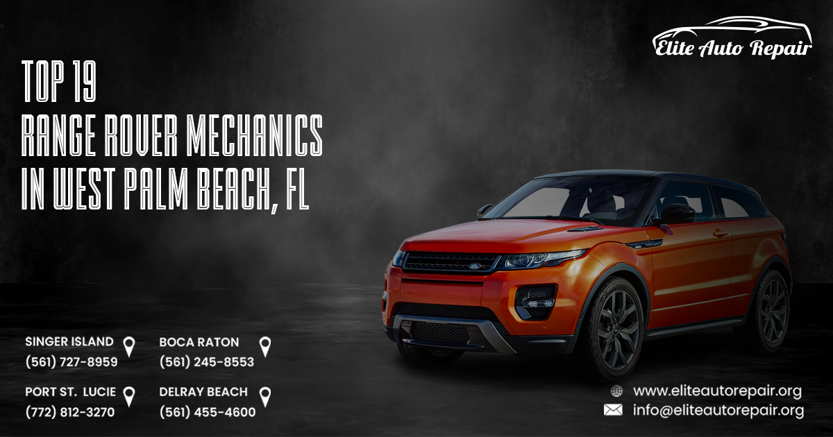 Top 19 Range Rover Mechanics in West Palm Beach, FL
