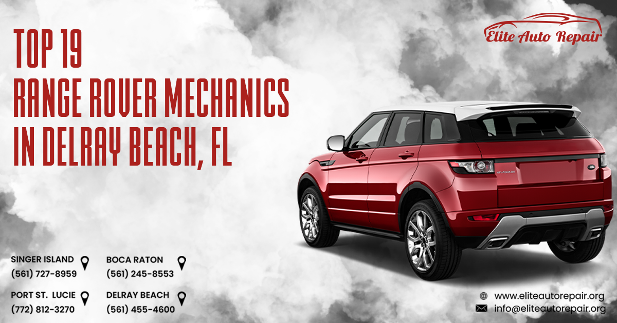 Top 19 Range Rover Mechanics in Delray Beach, FL