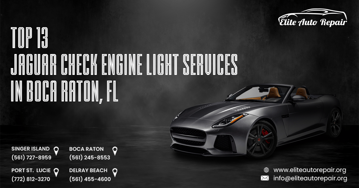 Top 13 Jaguar Check Engine Light Services in Boca Raton, FL