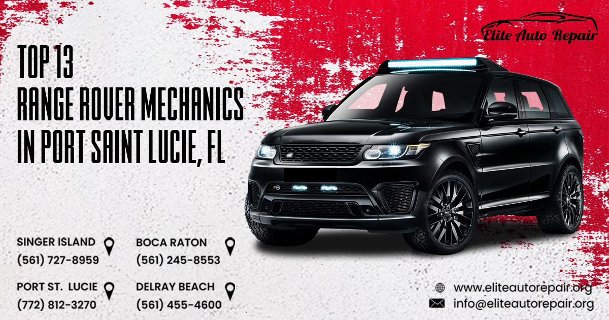 Top 13 Range Rover Mechanics in Boca Raton, FL