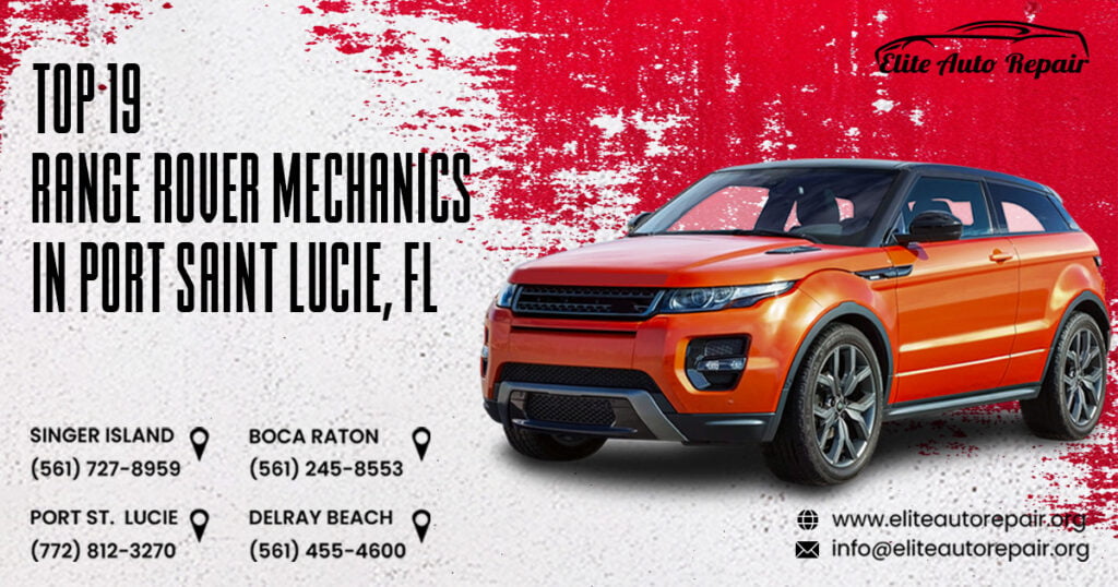 Top 19 Range Rover Mechanics in Port St. Lucie, FL