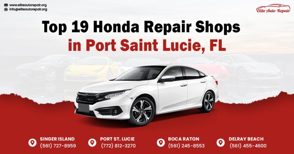 Honda Repair Shops in Port Saint Lucie, FL