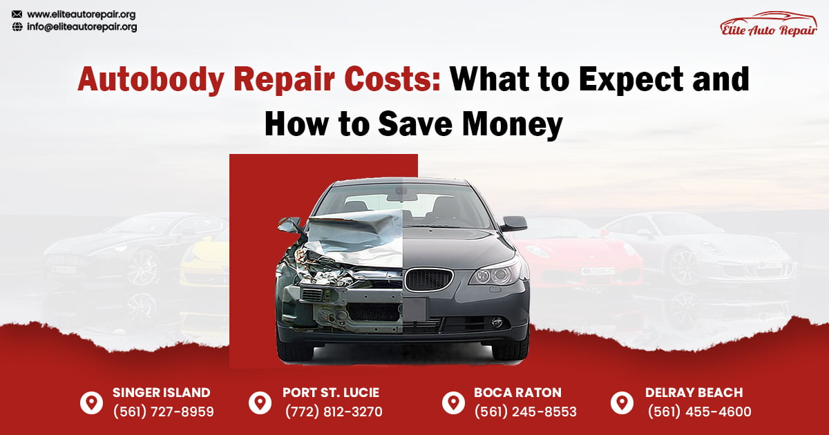 Auto body Repair costs: What to Expect and How to save money