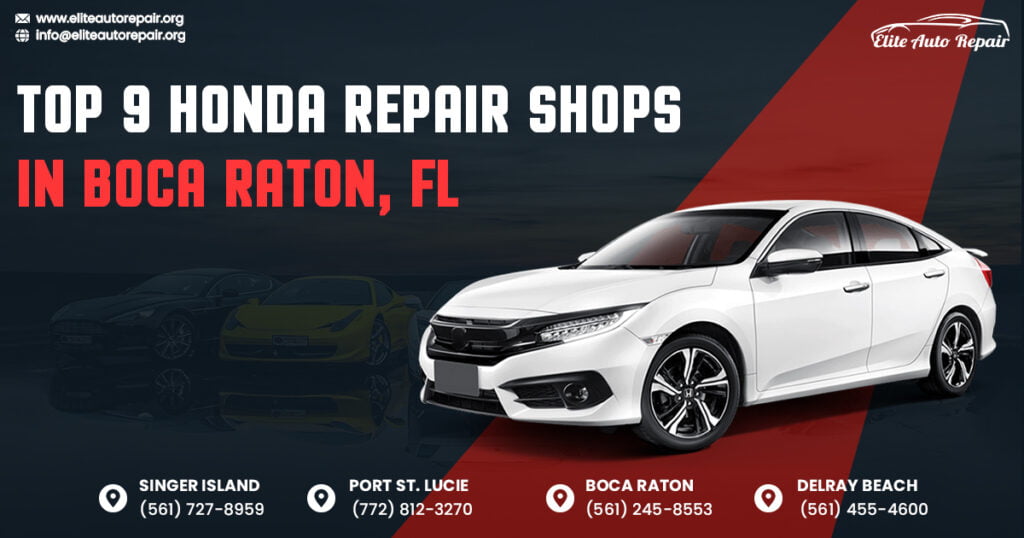 Top 9 Honda Repair Shops in Boca Raton, FL